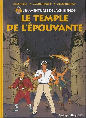 Les aventures de Jack Bishop. Le temple de l'épouvante