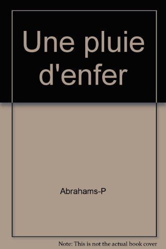 Une pluie d'enfer