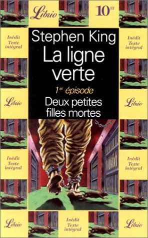 la ligne verte, tome 1 : deux petites filles mortes