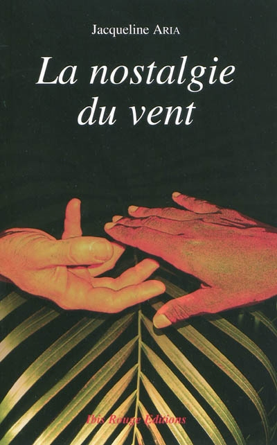 La nostalgie du vent