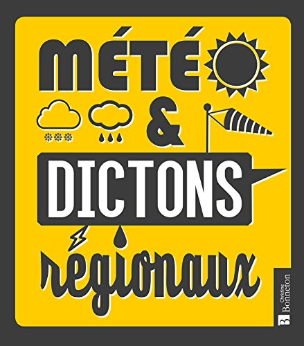 Météo et dictons régionaux