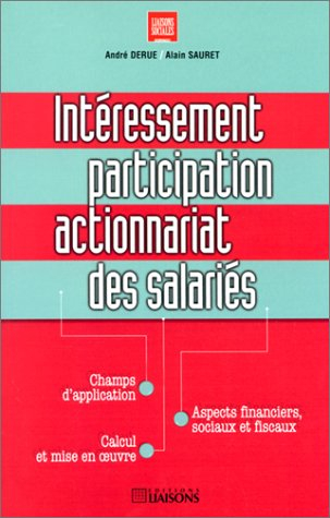 Intéressement, participation, actionnariat des salariés