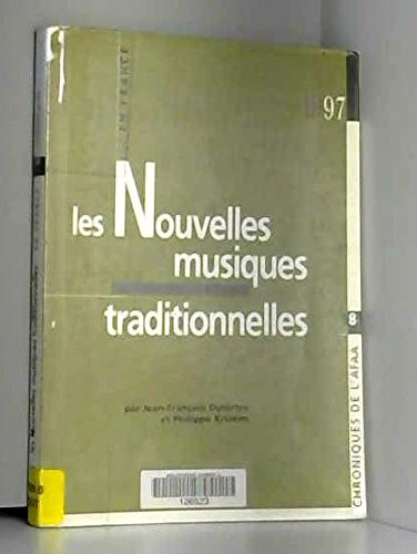 les nouvelles musiques traditionnelles