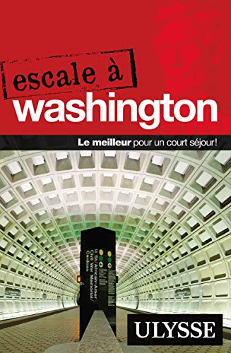 Escale à Washington, D.C.