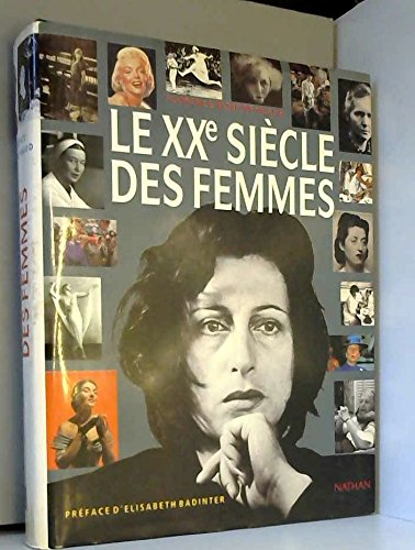 Le XXe siècle des femmes
