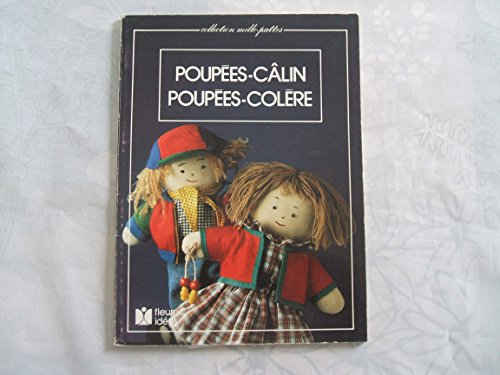 Poupées câlin, colère