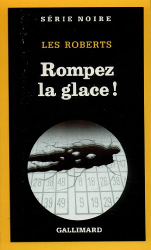 Rompez la glace !