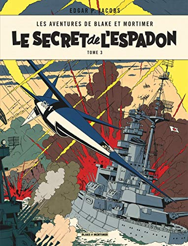 blake & mortimer - tome 3 - secret de l'espadon t3 (le)