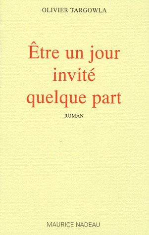 Etre un jour invité quelque part