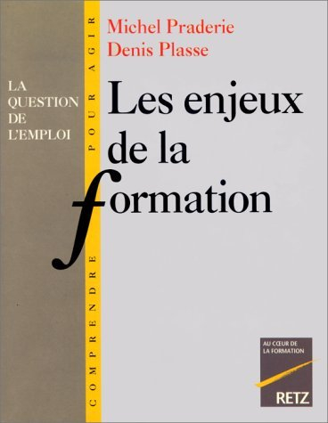 Les enjeux de la formation : la question de l'emploi