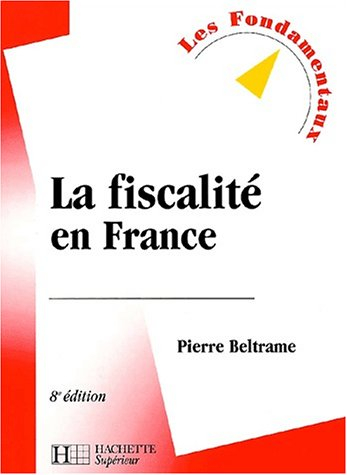 la fiscalité en france, 8e édition