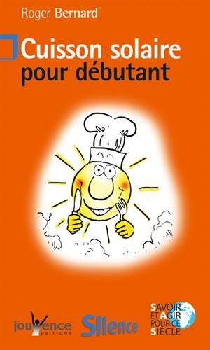 La cuisson solaire pour débutant