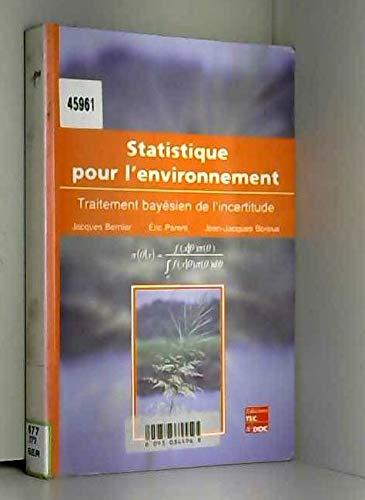 Statistique pour l'environnement : traitement bayésien de l'incertitude
