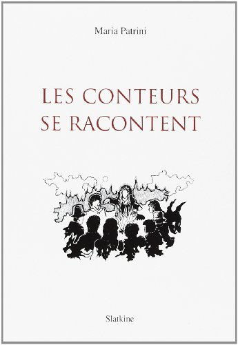 Les Conteurs se racontent