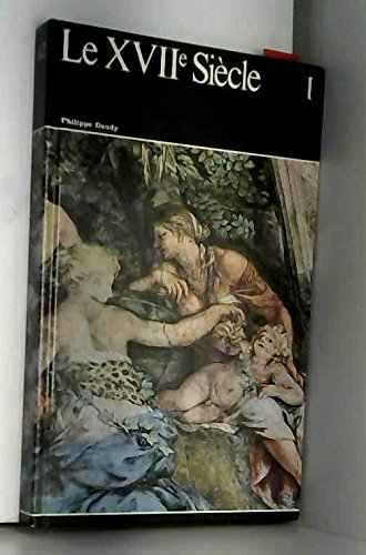 le xviie siecle tome 1.