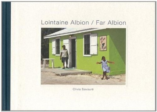 Lointaine Albion. Far Albion