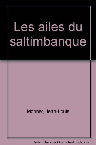 Les Ailes du saltimbanque