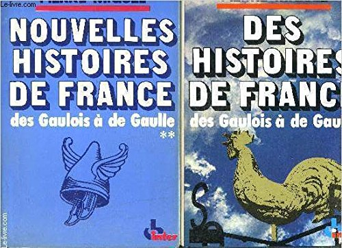 nouvelles histoires de france, tome 2 : des gaulois à de gaulle