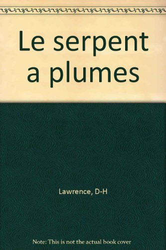 Le serpent à plumes