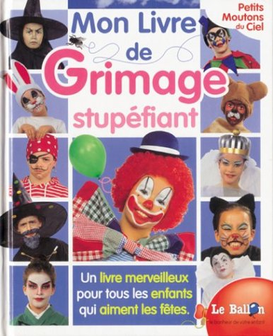 Mon livre de grimace stupéfiant