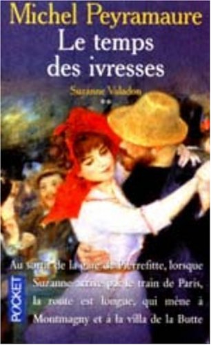 le temps des ivresses, tome 2. suzanne valadon