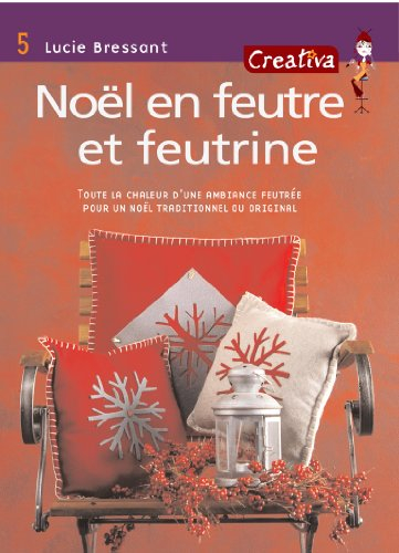 Noël en feutre et feutrine : toute la chaleur d'une ambiance feutrée pour un Noël traditionnel ou or