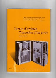 Livres d'artistes : l'invention d'un genre, 1960-1980