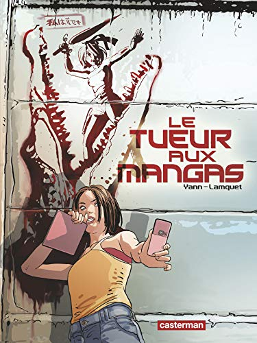 Le tueur aux mangas. Vol. 1