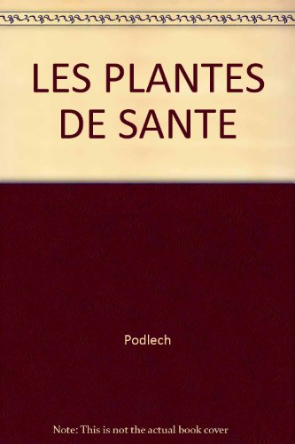 Les Plantes de santé