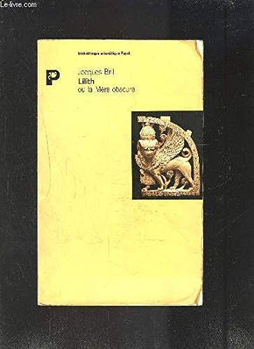 Lilith ou la Mère obscure