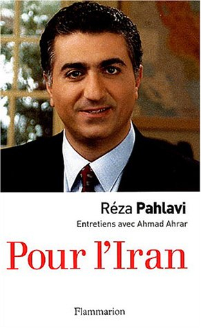 Pour l'Iran : entretiens avec Ahmad Ahrar