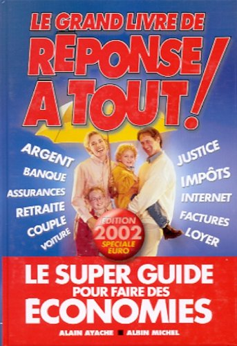 le grand livre de réponse à tout 2002