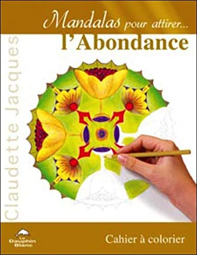 L'abondance : cahier à colorier