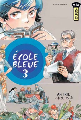 Ecole bleue. Vol. 3