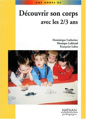 Découvrir son corps avec les 2, 3 ans