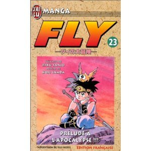 Fly. Vol. 23. Prélude à l'apocalypse !!!