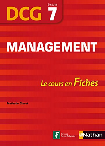 Management : DCG épreuve 7 : le cours en fiches