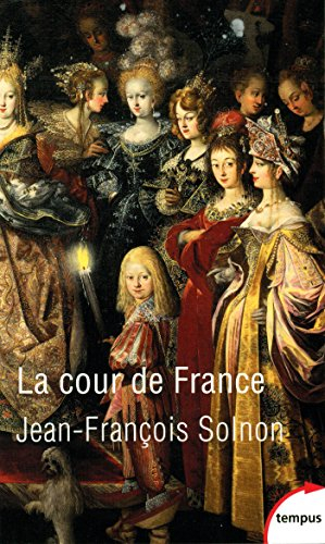 La cour de France