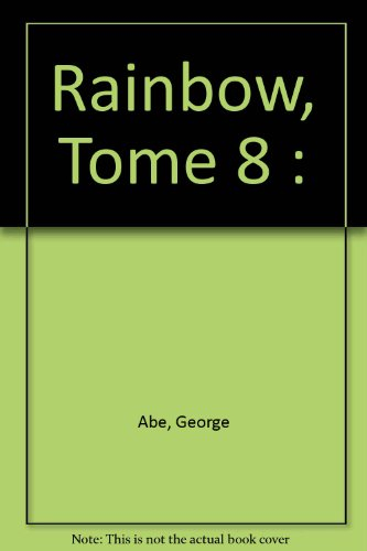 Rainbow. Vol. 8