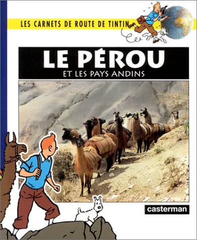 Le Pérou et les pays andins