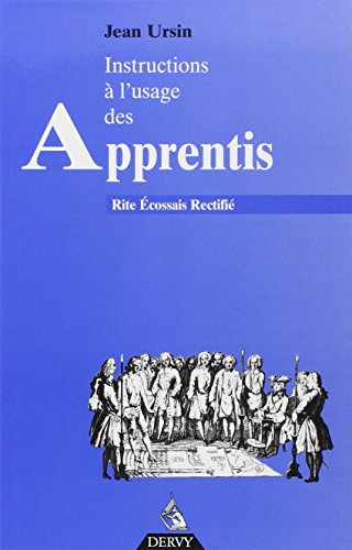Instructions à l'usage des apprentis au rite écossais rectifié