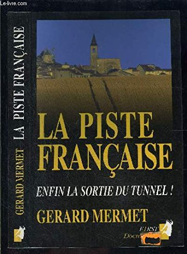 La Piste française