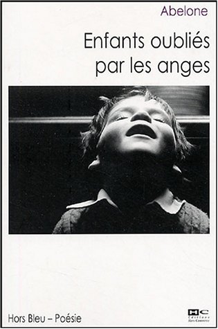 Enfants oubliés par les anges