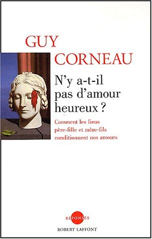 N'y a-t-il pas d'amour heureux ?