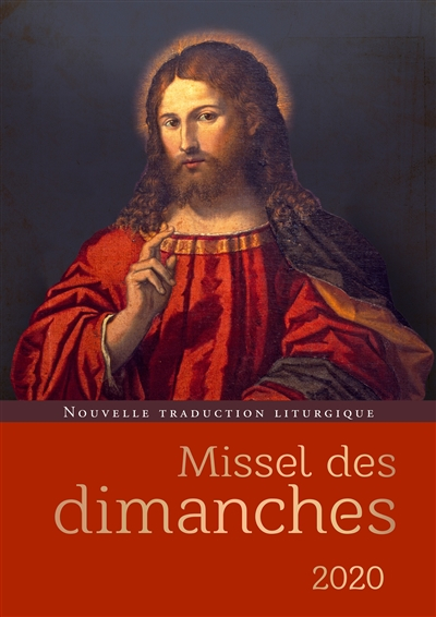 Missel des dimanches 2020 : année liturgique du 1er décembre 2019 au 28 novembre 2020, lectures de l