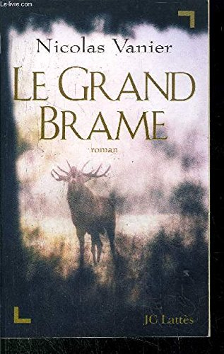 le grand brame