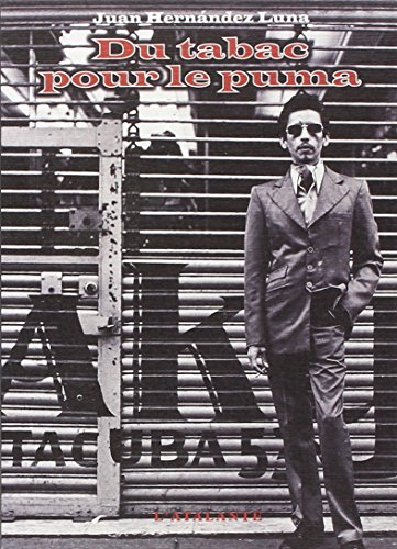 Du tabac pour le puma