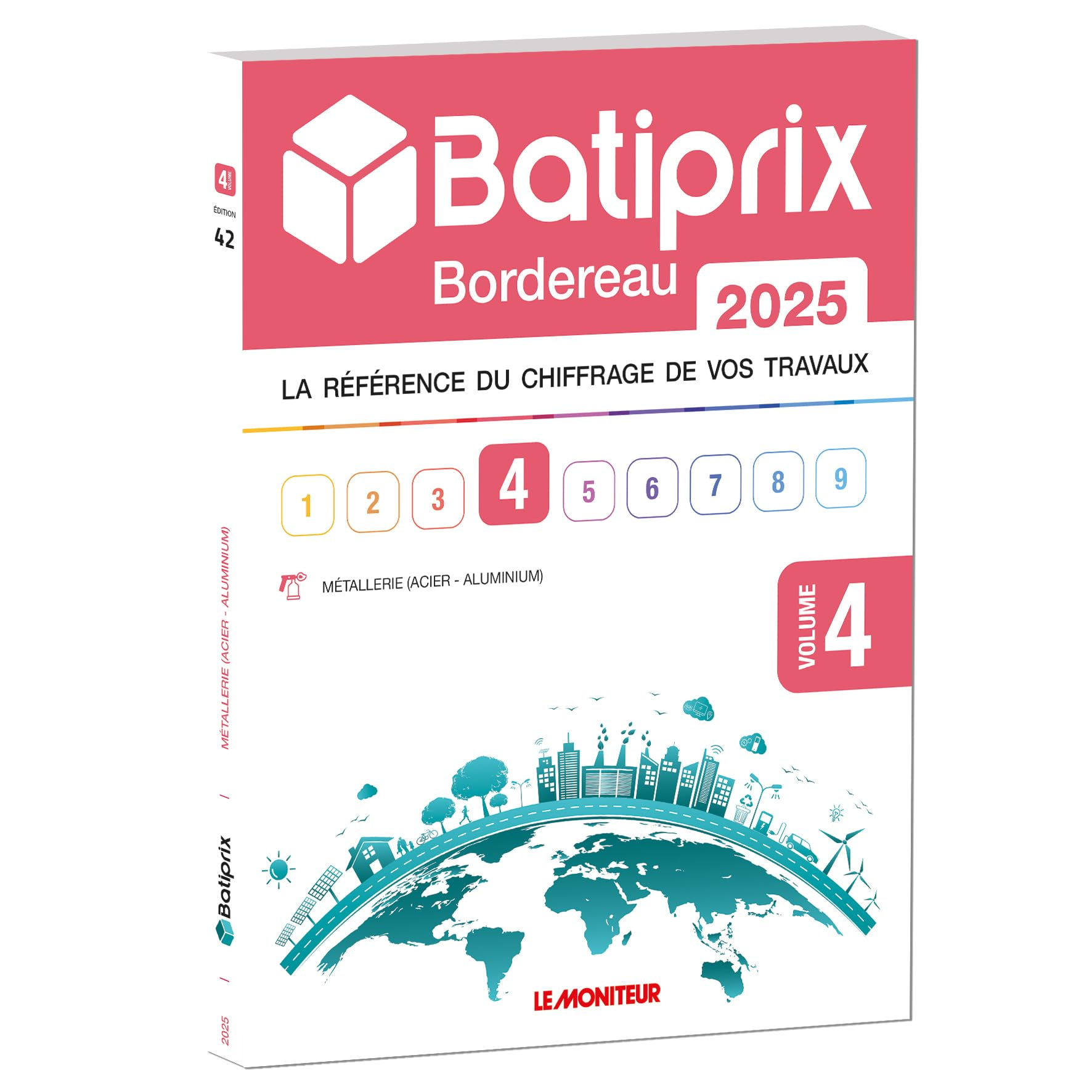Batiprix Bordereau 2025 - Volume 4 : Métallerie (Acier - Aluminium)