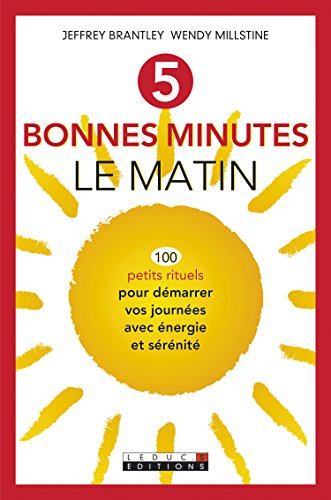 5 bonnes minutes le matin