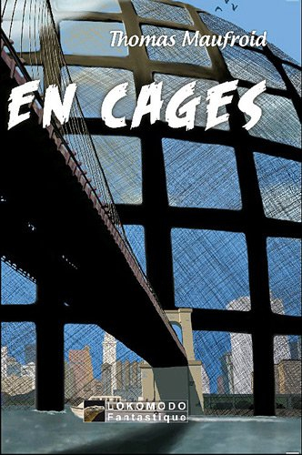 En cages